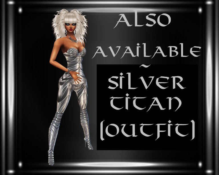  photo SILVER TITAN OUTFIT..ALSO AVAILABLE.png