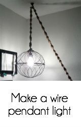Make a wire pendant light