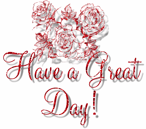 have a great day Pictures, Images and Photos