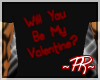 ~pr~ Will You Valentine