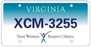 Virgina license plate. 'Trust Women. Respect Choice.'