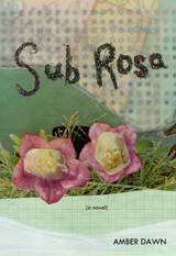 Cover of Sub Rosa by Amber Dawn, green with two flowers