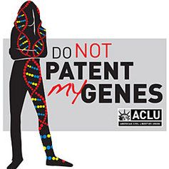 ACLU campaign logo with outline of a person's body and the words Don't patent my genes