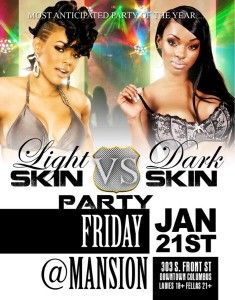 Poster for light skinned versus dark skinned party with two African American women wearing small tops