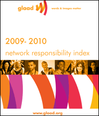 Cover of the GLAAD 2009 to 2010 Network Responsibility Index