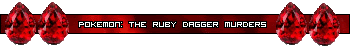 Pokémon: The Ruby Dagger Murders